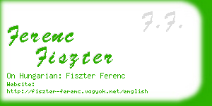 ferenc fiszter business card